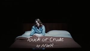 Touch of Crude's poster