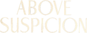 Above Suspicion's poster