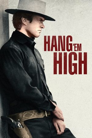 Hang 'Em High's poster