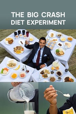 The Big Crash Diet Experiment's poster