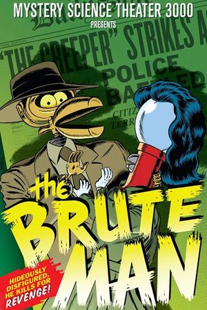 Mystery Science Theater 3000: The Brute Man's poster