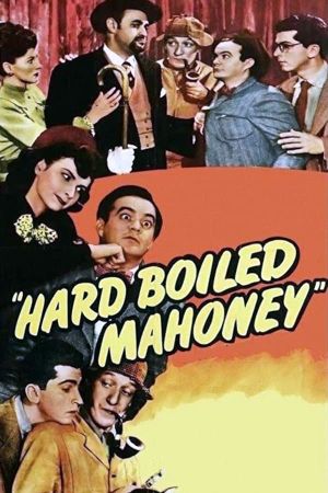 Hard Boiled Mahoney's poster