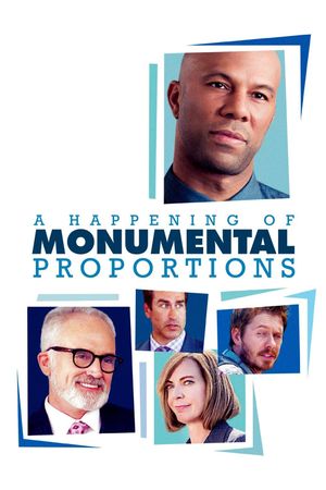 A Happening of Monumental Proportions's poster