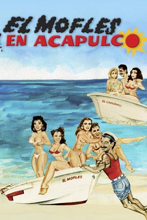 El mofles en Acapulco's poster