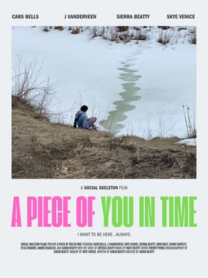 A Piece Of You In Time's poster