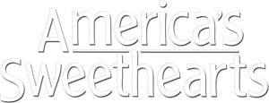America's Sweethearts's poster