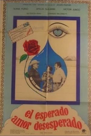 El esperado amor desesperado's poster