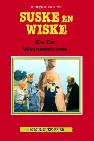 Suske en Wiske en de Windbrekers's poster