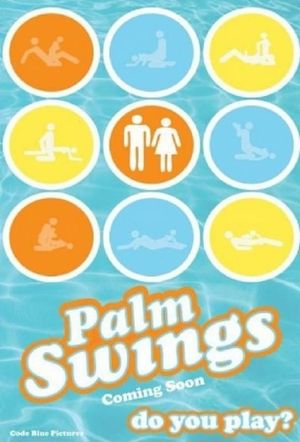 Palm Swings's poster