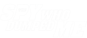 The Spy Who Dumped Me's poster