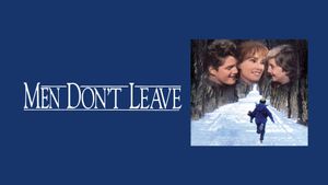 Men Don't Leave's poster