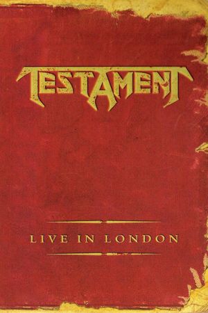 Testament: Live in London's poster image