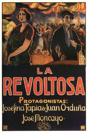 La revoltosa's poster