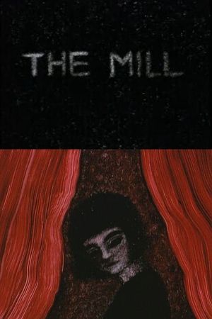 The Mill's poster