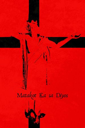 Matakot Ka sa Diyos's poster