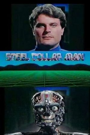 The Steel Collar Man's poster