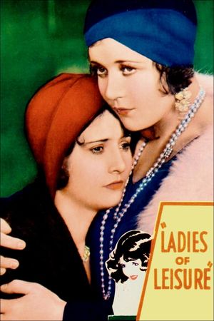 Ladies of Leisure's poster