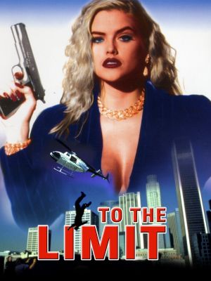 To the Limit's poster