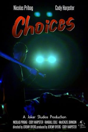 Choices's poster