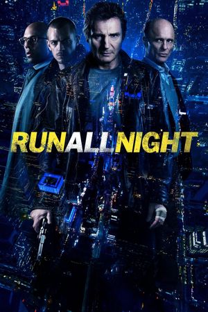 Run All Night's poster