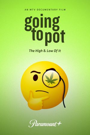 Going to Pot: The High and Low of It's poster