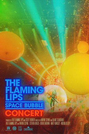 The Flaming Lips Space Bubble Film's poster