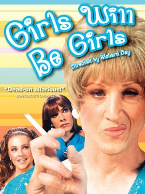 Girls Will Be Girls's poster