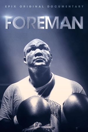 Foreman's poster