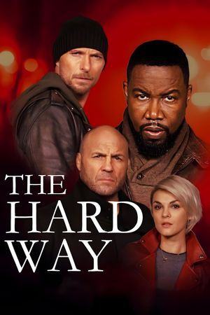 The Hard Way's poster
