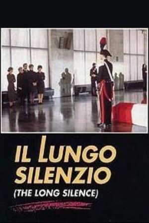 Il lungo silenzio's poster