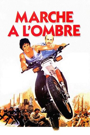 Marche à l'ombre's poster