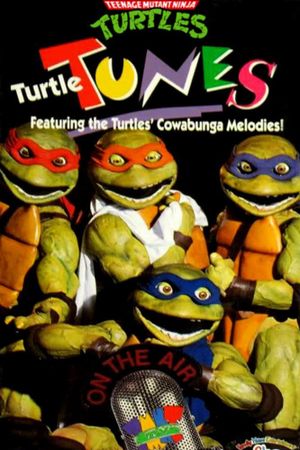 Teenage Mutant Ninja Turtles: Turtle Tunes's poster