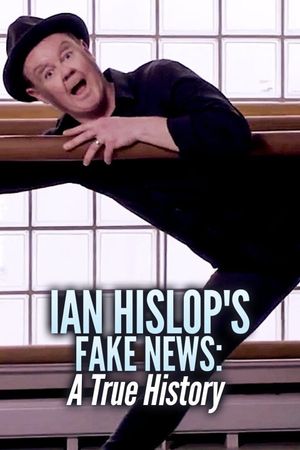 Ian Hislop's Fake News: A True History's poster