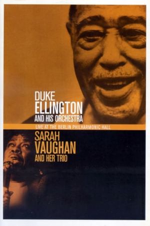 Duke Ellington & Sarah Vaughan  Live At The Berlin Philharmonic Hall 1989's poster