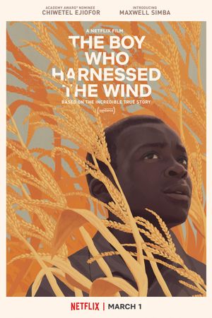 The Boy Who Harnessed the Wind's poster