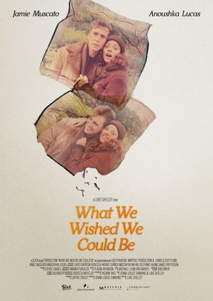 What We Wished We Could Be's poster image