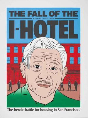 The Fall of the I-Hotel's poster