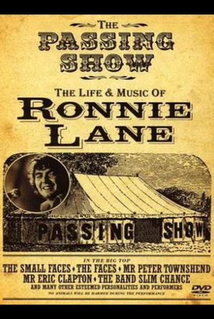 The Passing Show: The Life and Music of Ronnie Lane's poster