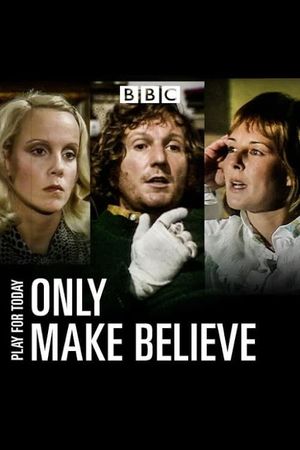 Only Make Believe's poster