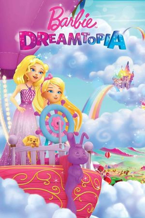 Barbie: Dreamtopia's poster