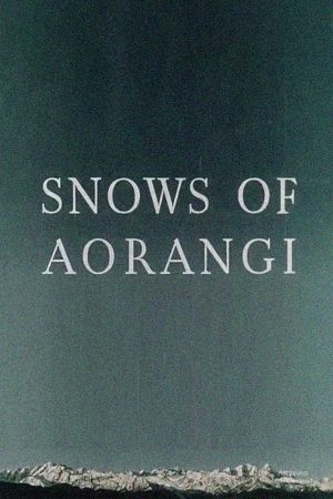 Snows of Aorangi's poster