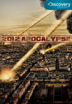 2012 Apocalypse's poster