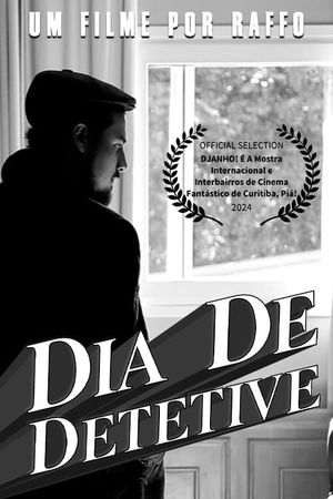 DIA DE DETETIVE's poster