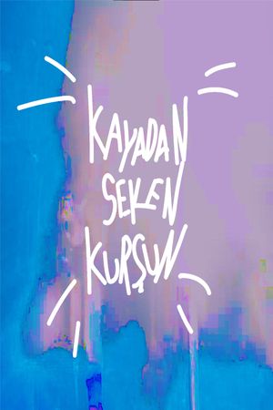 Kayadan Seken Kurşun's poster