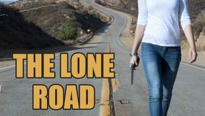 The Lone Road's poster