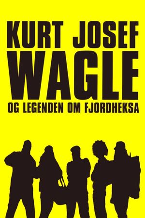 Kurt Josef Wagle and the Legend of the Fjord Witch's poster
