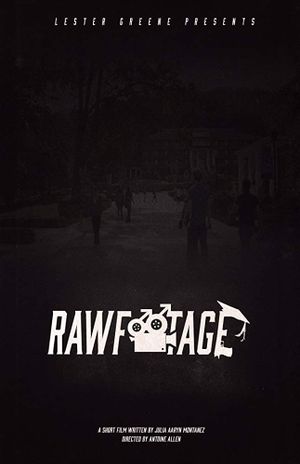 Raw Footage's poster