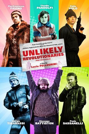 Unlikely Revolutionaries's poster