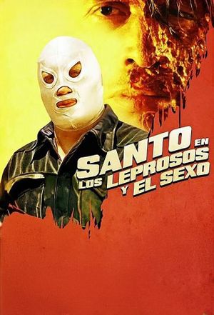 Los leprosos y el sexo's poster