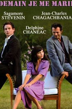 Demain, je me marie's poster